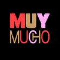 Muy Mucho